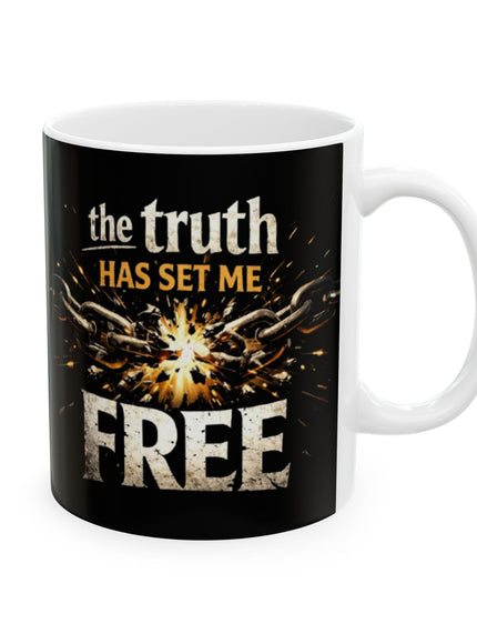 "The Truth Will Set You Free" Ceramic Mug, (11oz, 15oz)