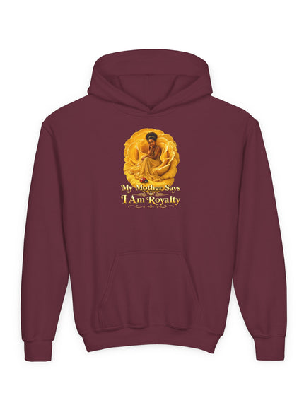 "My Mother Says I am Royalty" Youth Heavy Blend Hooded Sweatshirt