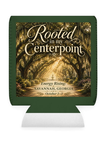 "Rooted in my Centerpoint" Can Cooler Sleeve
