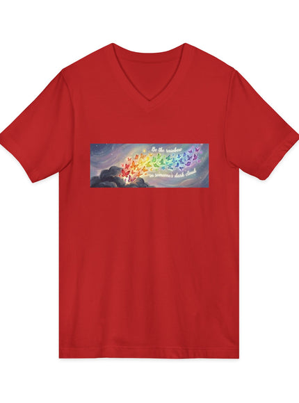 "Be the Rainbow in Someone's Dark Cloud" Unisex Jersey Short Sleeve V-Neck Tee