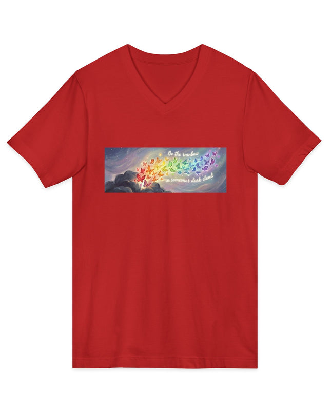 "Be the Rainbow in Someone's Dark Cloud" Unisex Jersey Short Sleeve V-Neck Tee