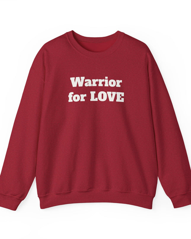 "Warrior for Love" Unisex Adult Sweatshirt