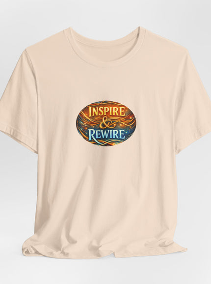 "Inspire and Rewire" Unisex Jersey Short Sleeve Tee