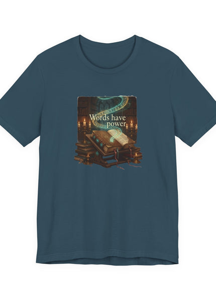 "Words Have Power Unisex Jersey Short Sleeve Tee