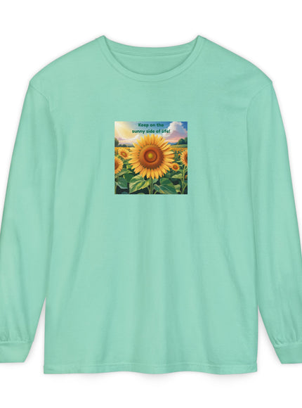 "Keep on the Sunny Side of Life" Unisex Garment-dyed Long Sleeve T-Shirt