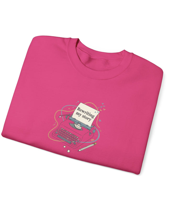 "Rewriting My Story" Unisex Adult Sweatshirt