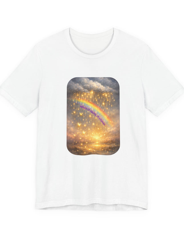 "When It Rains, It Shines" Unisex Jersey Short Sleeve Tee