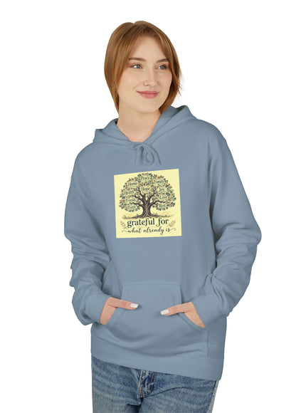 "Grateful For What Already Is" Unisex Midweight Softstyle Fleece Hoodie