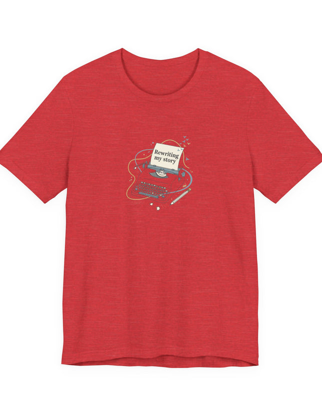 "Rewriting My Story" Unisex Jersey Short Sleeve Tee