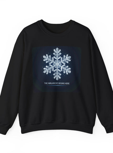 "The Avalanche Starts Here" Unisex Adult Sweatshirt