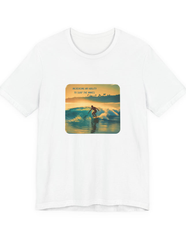 "Increasing my Ability to Surf the Waves-EFS (Energy for Success) Unique Jersey Short Sleeve Tee
