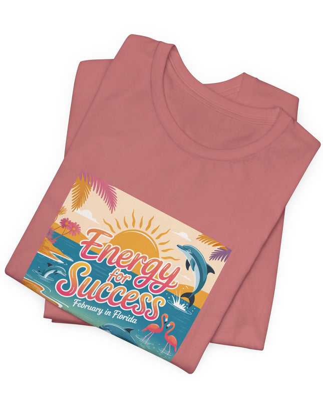"February in Florida, Energy for Success (smaller design)" Unisex Jersey Short Sleeve Tee