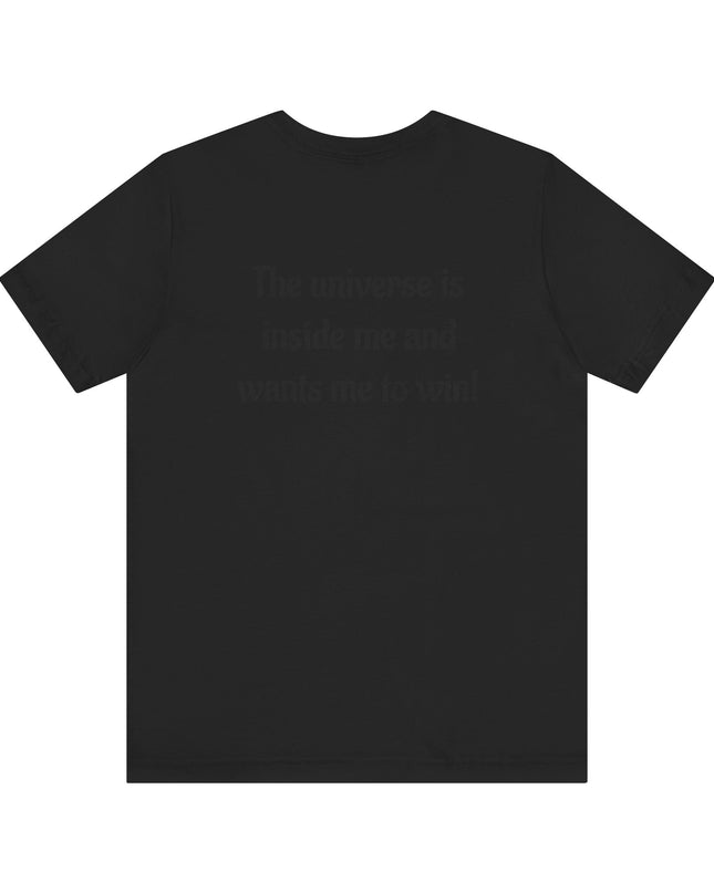 "The Universe is inside Me" Unisex Jersey Short Sleeve Tee