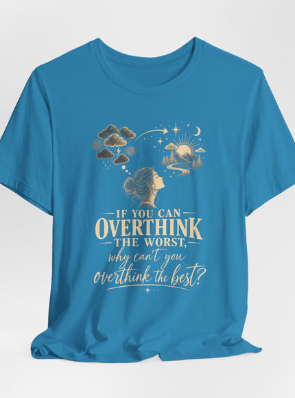 "Overthink" Unisex Jersey Short Sleeve Tee