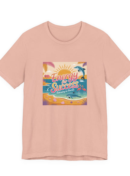 "February in Florida, Energy for Success (smaller design)" Unisex Jersey Short Sleeve Tee