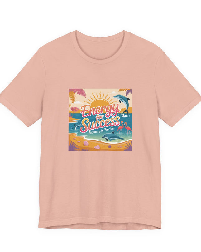 "February in Florida, Energy for Success (smaller design)" Unisex Jersey Short Sleeve Tee