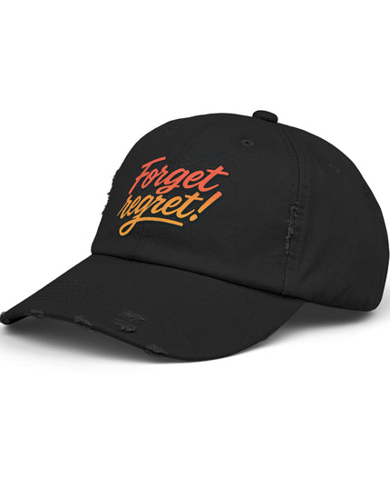 "Forget regret" Unisex Distressed Cap