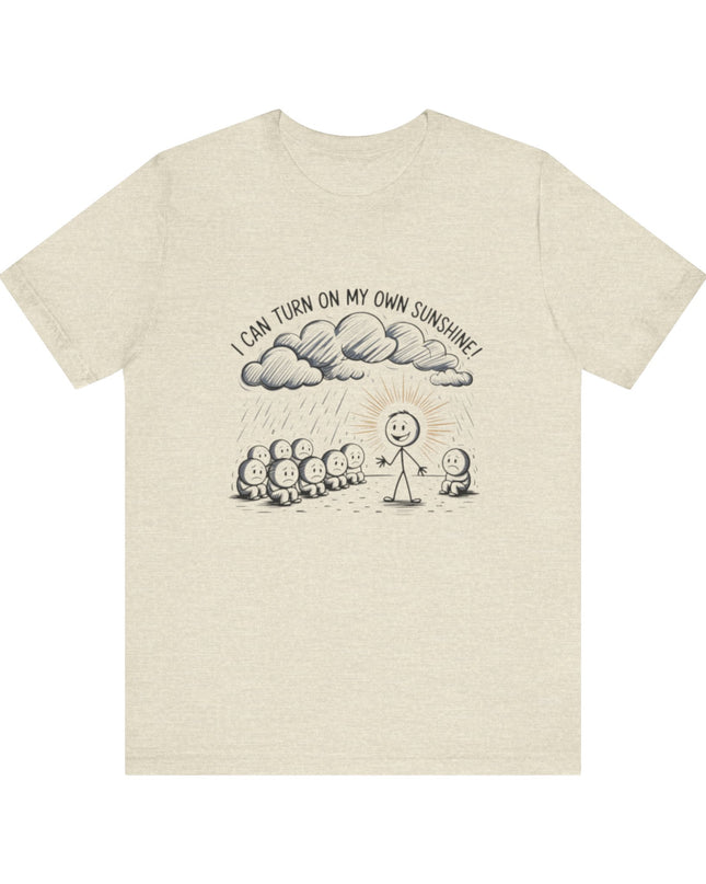 "I can make my own sunshine" Unisex Jersey Short Sleeve Tee