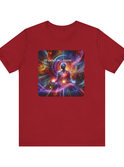 "The Energy will Provide, (Energy for Success)" Unisex Jersey Short Sleeve Tee