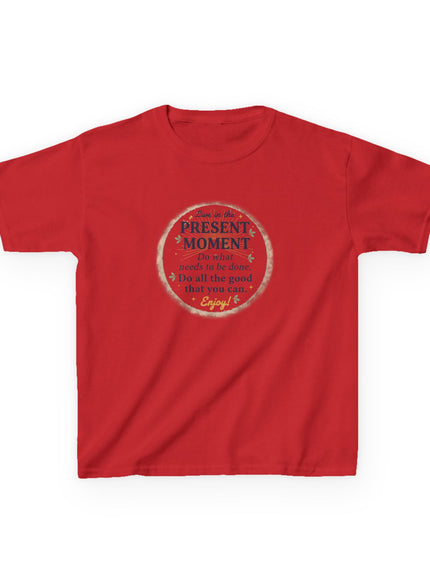 "Live in the Present Moment" Kids Heavy Cotton Tee