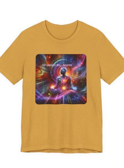 "The Energy will Provide, (Energy for Success)" Unisex Jersey Short Sleeve Tee