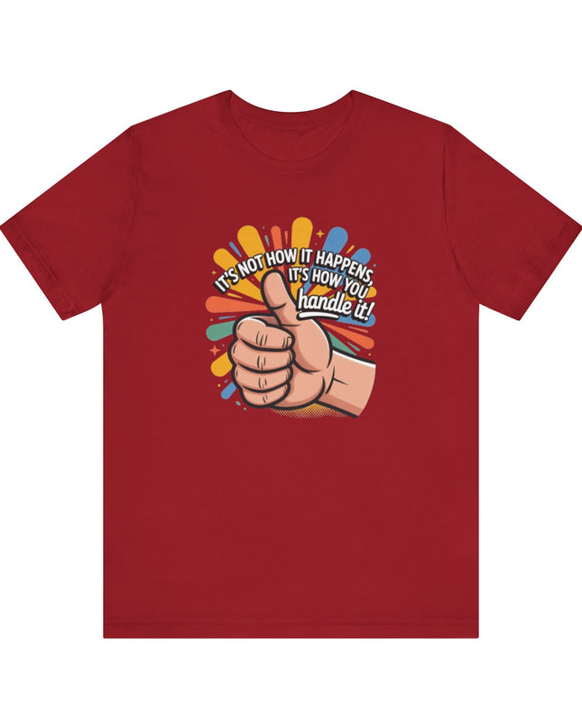 "Handle It" Unisex Short Sleeve Tee