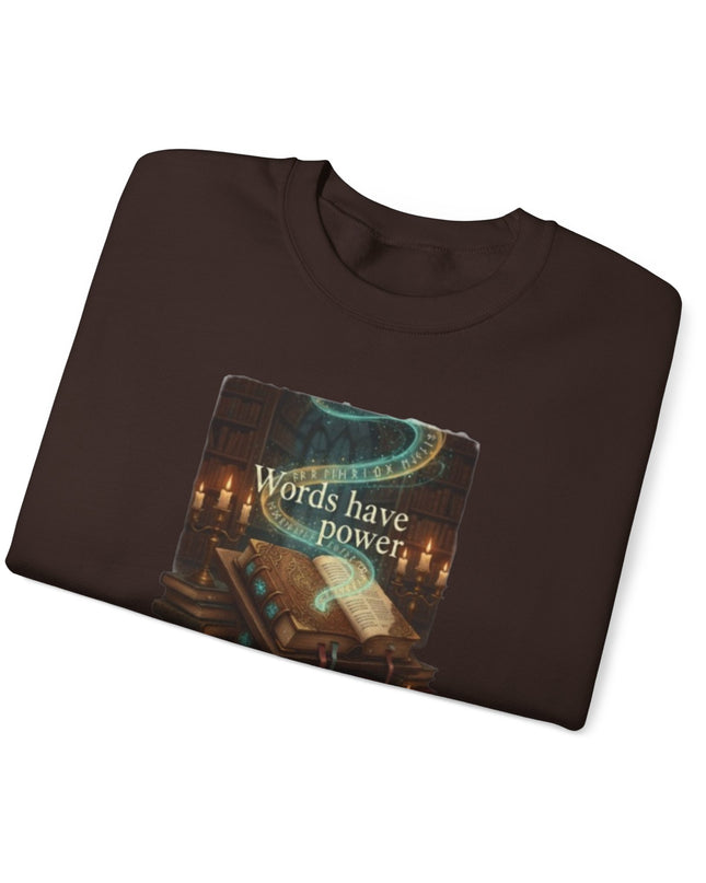 "Words Have Power" Unisex Adult Sweatshirt