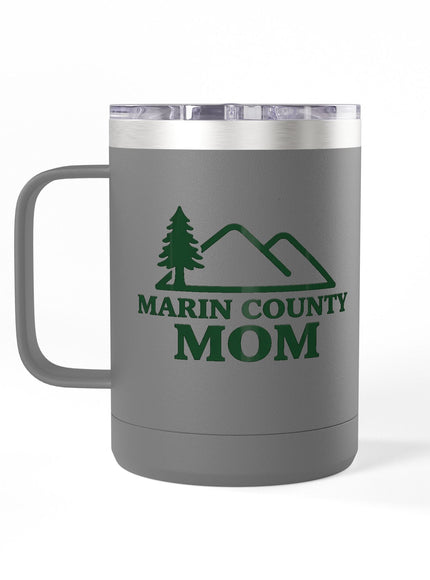 "Marin Country Mom" Coffee Mug Tumbler, 15oz