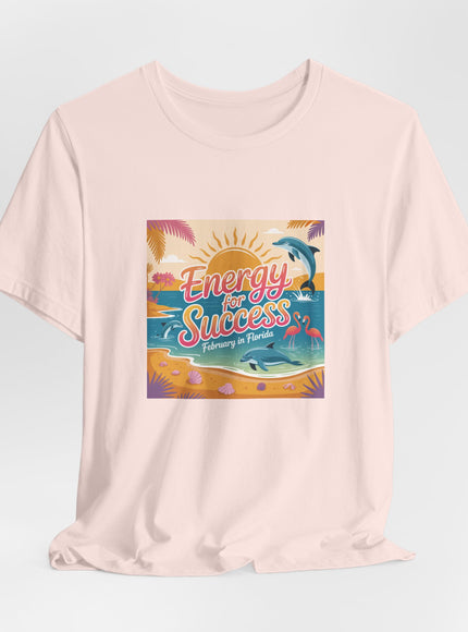 "February in Florida, Energy for Success (smaller design)" Unisex Jersey Short Sleeve Tee