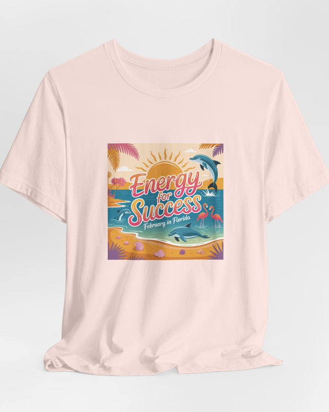 "February in Florida, Energy for Success (smaller design)" Unisex Jersey Short Sleeve Tee