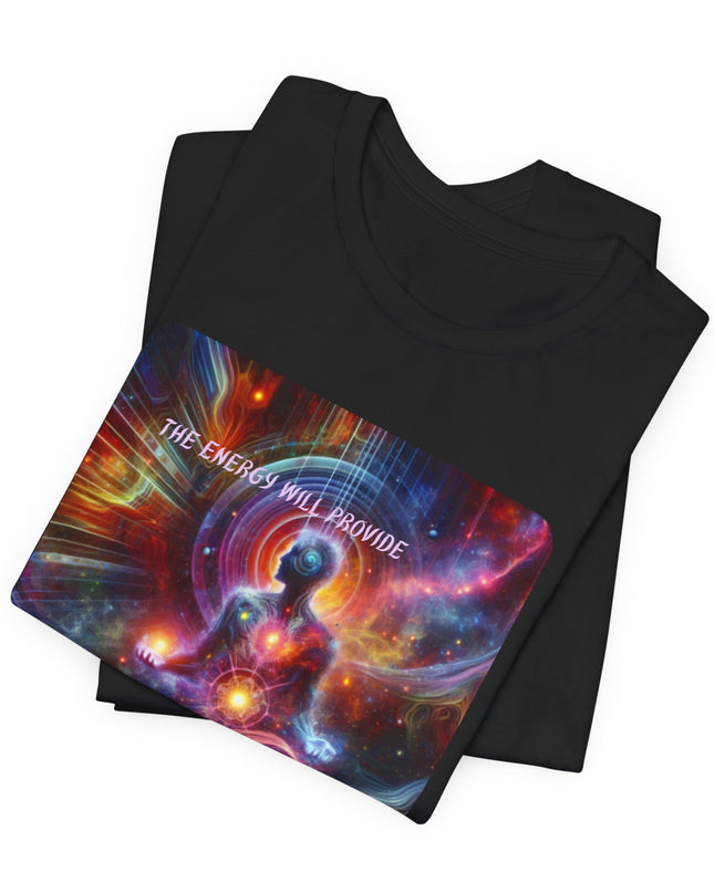 "The Energy will Provide, (Energy for Success)" Unisex Jersey Short Sleeve Tee
