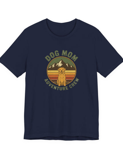 "Dog Mom Adventure Crew" Unisex Jersey Short Sleeve Tee