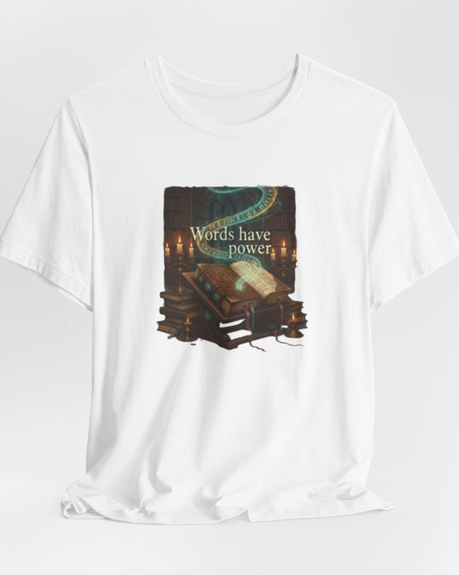"Words Have Power Unisex Jersey Short Sleeve Tee