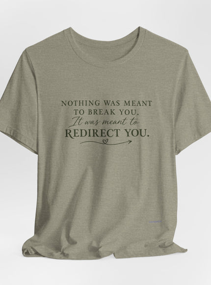 "Redirect You" Unisex Jersey Short Sleeve Tee