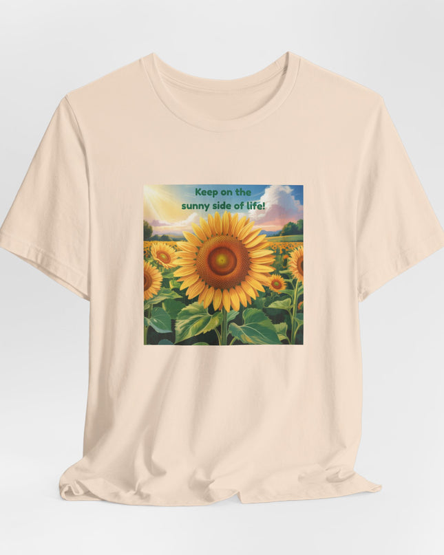"Keep on the Sunny Side of Life!" Unisex Jersey Short Sleeve Tee