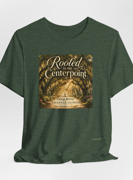 "Rooted in my Centerpoint" Unisex Jersey Short Sleeve Tee