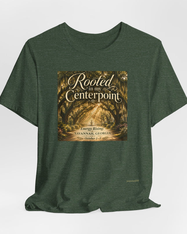 "Rooted in my Centerpoint" Unisex Jersey Short Sleeve Tee