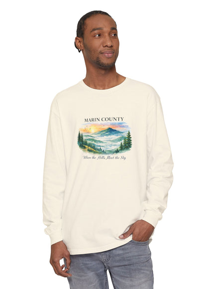 "Marin County, Where the Hills Meet the Sky" Unisex Garment-dyed Long Sleeve T-Shirt