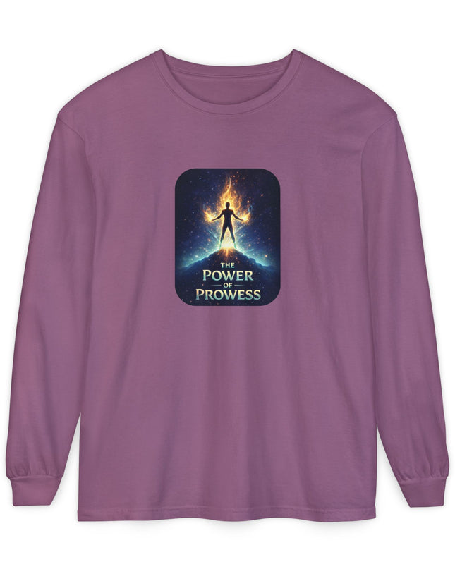 "The Power of Prowess" Unisex Garment-dyed Long Sleeve T-Shirt