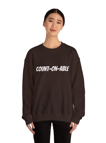 "Count-on-able" Unisex Adult Sweatshirt