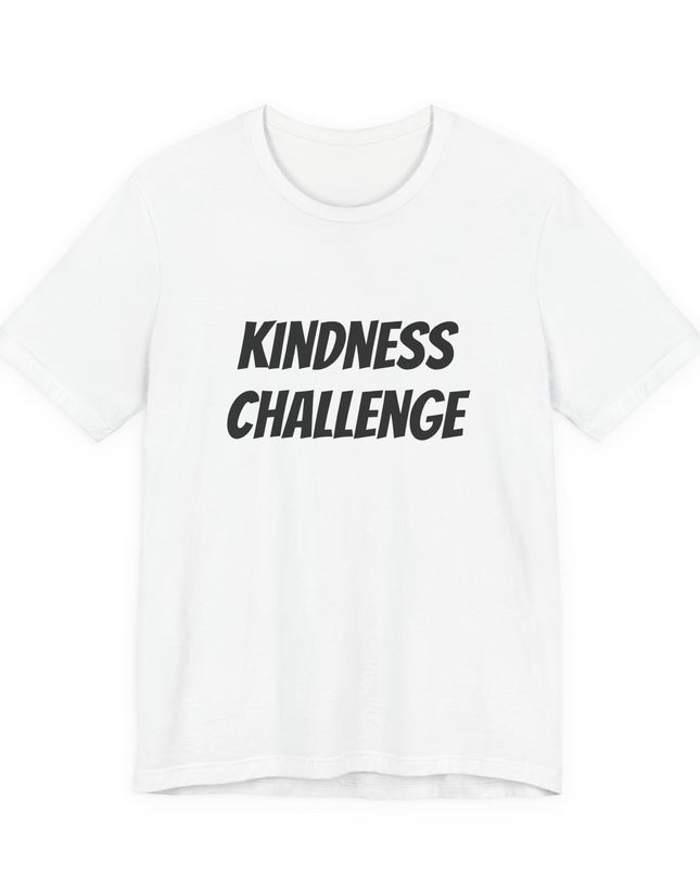"Kindness Challenge" Unisex Jersey Short Sleeve Tee
