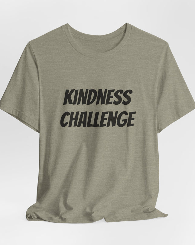 "Kindness Challenge" Unisex Jersey Short Sleeve Tee