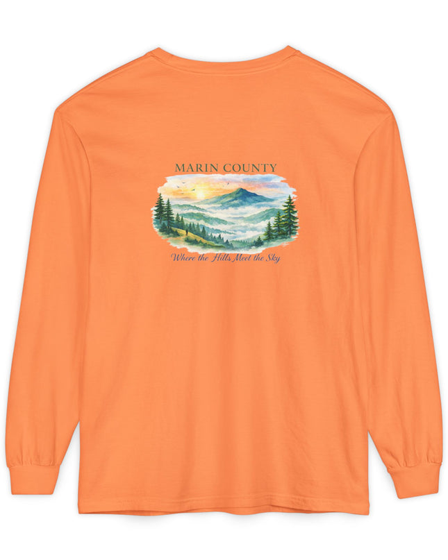 "Marin County, Where the Hills Meet the Sky" Unisex Garment-dyed Long Sleeve T-Shirt
