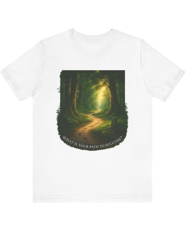 "Path to Success" Unisex Short Sleeve Tee