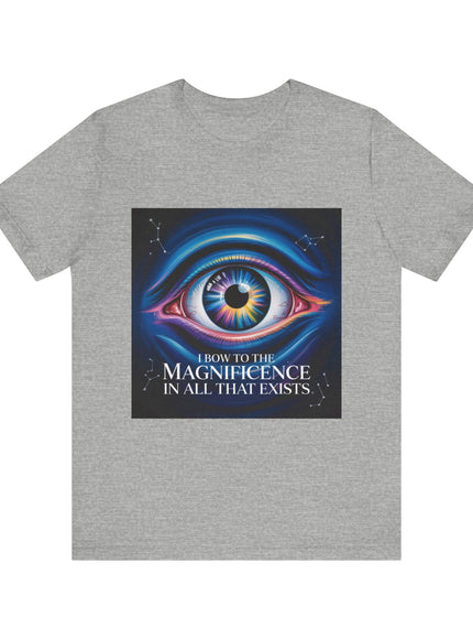 "I Bow to the Magnificence in all that Exists" Men's and Women's Jersey Short Sleeve Tee