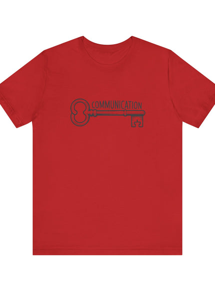 "Communication is Key" Unisex Jersey Short Sleeve Tee