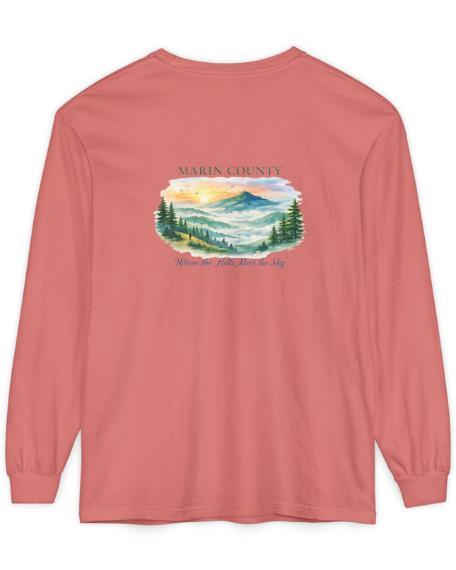 "Marin County, Where the Hills Meet the Sky" Unisex Garment-dyed Long Sleeve T-Shirt