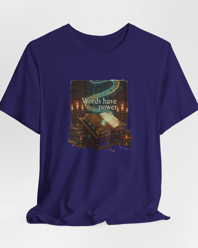 "Words Have Power Unisex Jersey Short Sleeve Tee