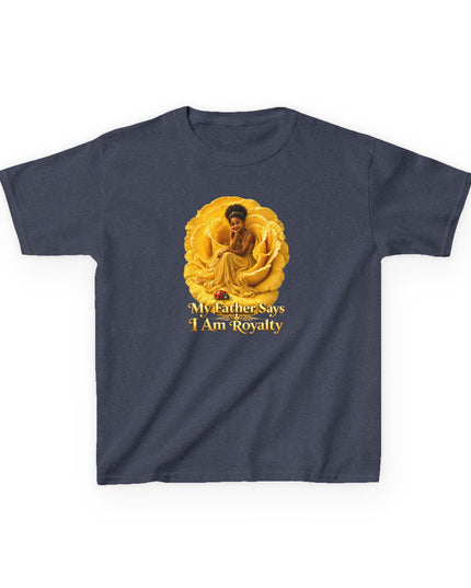 "My Father Says I am Royalty" Kids Heavy Cotton Tee