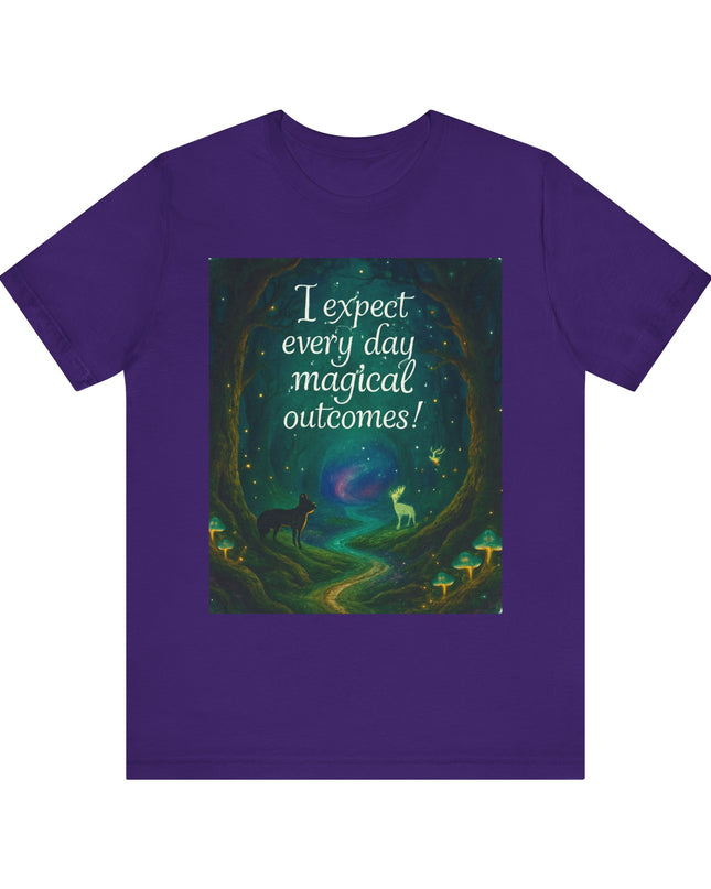 "I expect every day magical outcomes!" Men's and Women's Jersey Short Sleeve Tee